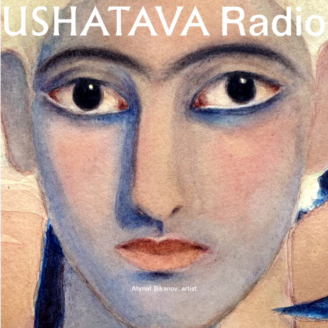 Ushatava Radio: Ahmat Bikanov Ushatava Radio: Ahmat Bikanov